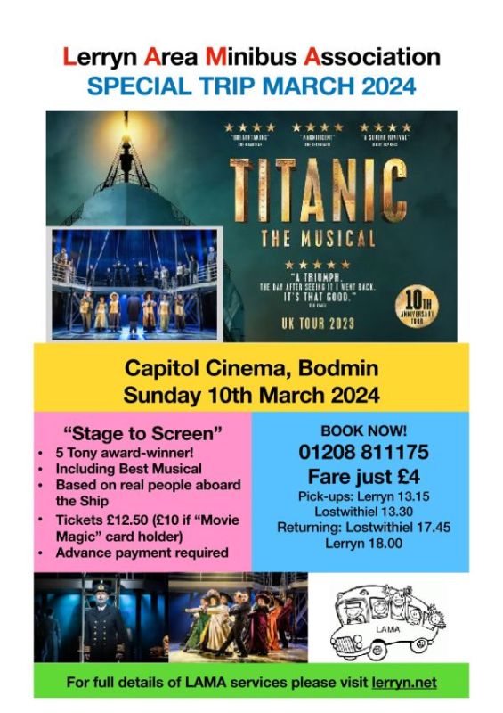 LAMA Bodmin Cinema Special Trip - Titanic The Musical